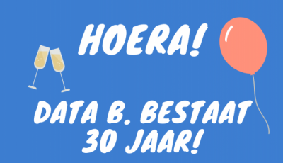 Data B. bestaat 30 jaar!